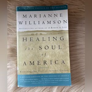 Healing the Soul of America Book by Marianne Williamson